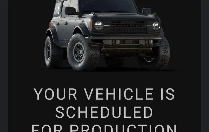 [SCHEDULING NOW 12/16] ⏱ 2022 Bronco Scheduling Next Week (12/13) For Build Weeks 2/14 and 2/21